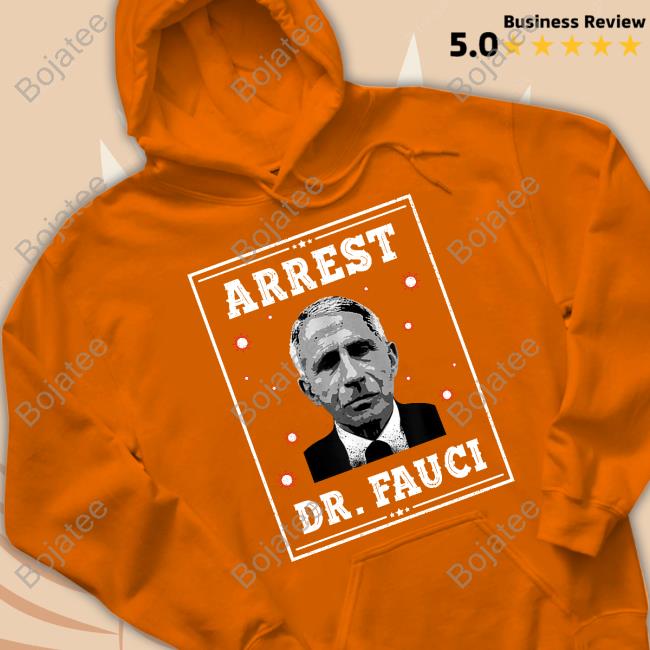 @RonFilipkowski Arrest Dr Fauci Tee Shirt